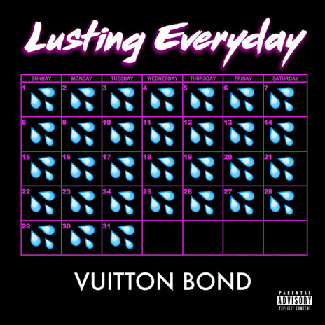 Lusting Everyday | Boomplay Music