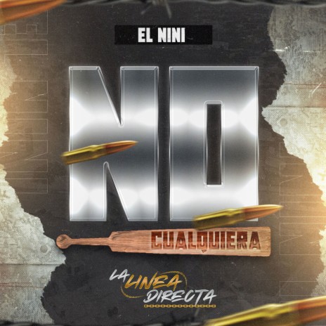 No Cualquiera (El Nini) | Boomplay Music