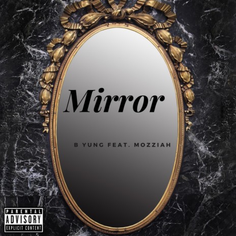 Mirror (feat. Mozziah) | Boomplay Music