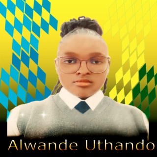 Alwande Uthando