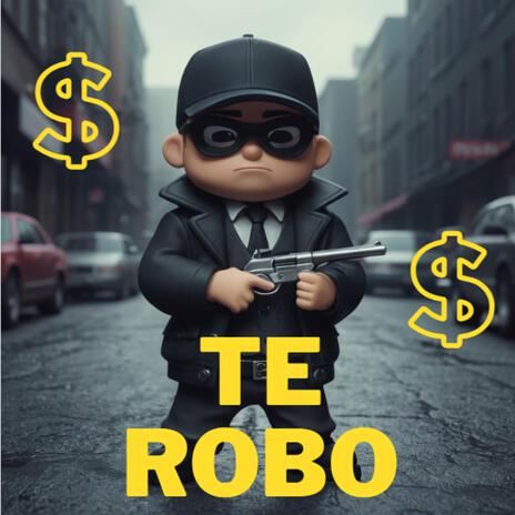 Te Robo ft. Zhmidt | Boomplay Music