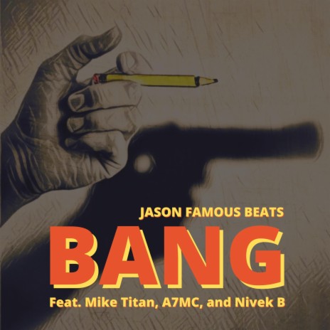 Bang (feat. Mike Titan, A7MC & Nivek B)