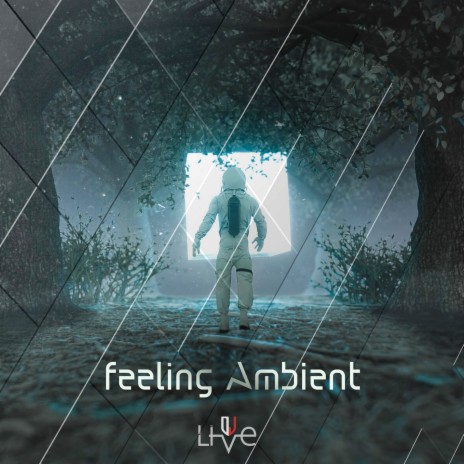 Feeling Ambient | Boomplay Music