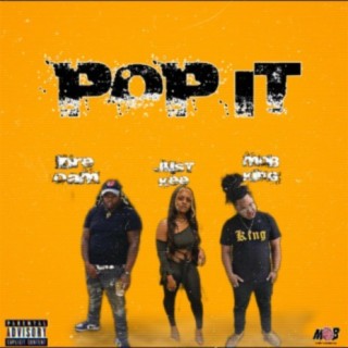 Pop It (feat. Dre O.A.M & JustKee)