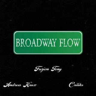 Broadway Flow