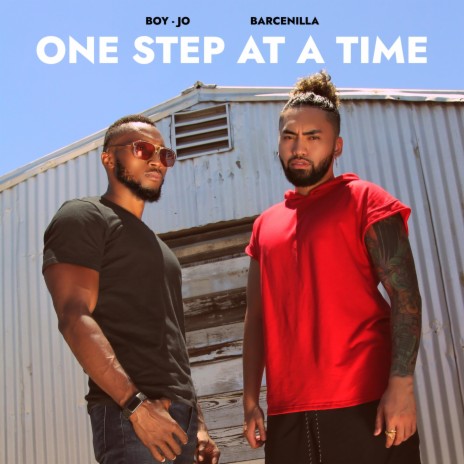 One Step At A Time ft. Boy-Jo | Boomplay Music