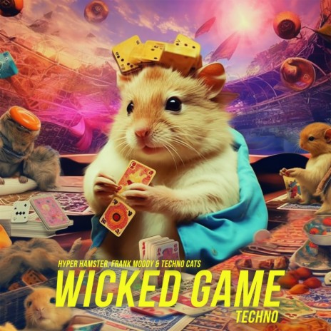 Wicked Game ft. Frank Moody & Techno Cats | Boomplay Music