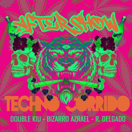 After Show ft. Bizarro Azrael & R. Delgado | Boomplay Music