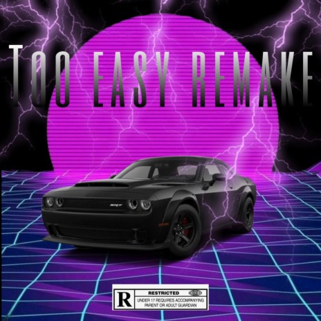 Too easy Remake ft. Acetherap, Pablo D'Skapes, J Shoddy, Slxmeboylaz & Bra daki | Boomplay Music
