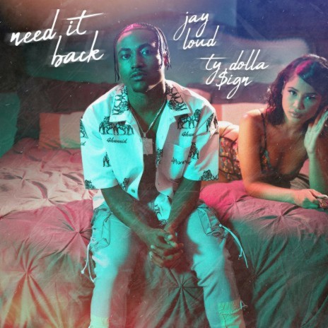 Need It Back (feat. Ty Dolla $ign) | Boomplay Music