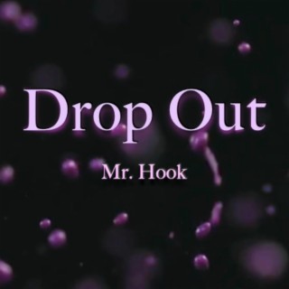 Drop Out