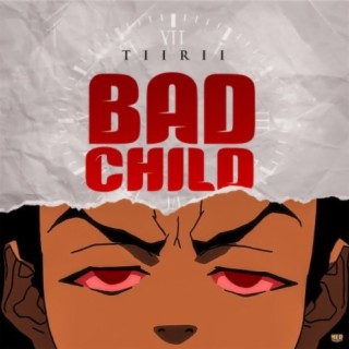 Bad Child lyrics | Boomplay Music