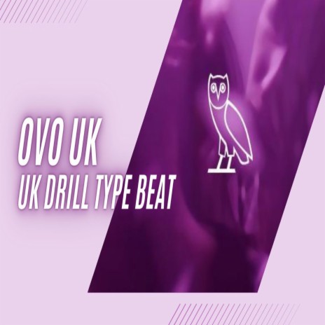OVO UK (UK Drill Type Beat)