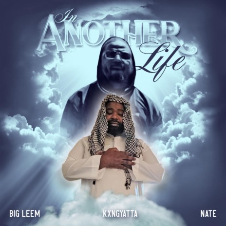 In Another Life ft. Kxngyatta & Nate Murphee | Boomplay Music