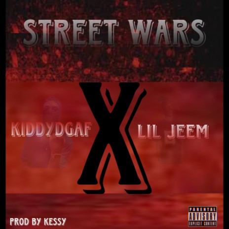Street Wars ft. Lil jeem