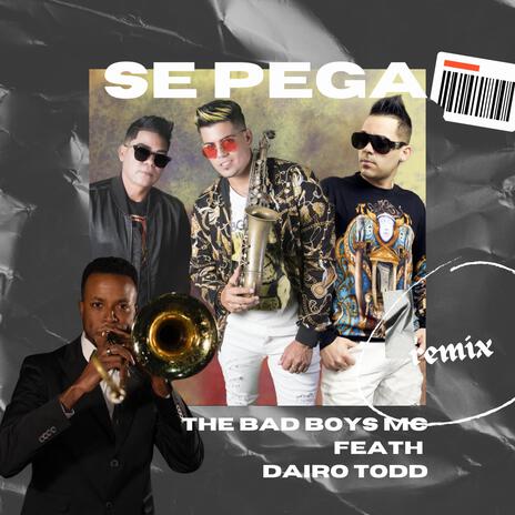 Se Pega (remix) | Boomplay Music