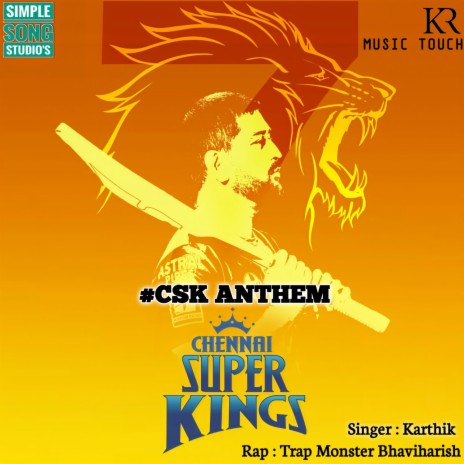 Chennai Super Kings (CSK Anthem) ft. Trap Monster Bhaviharish | Boomplay Music