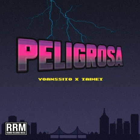 PELIGROSA ft. Taimet | Boomplay Music