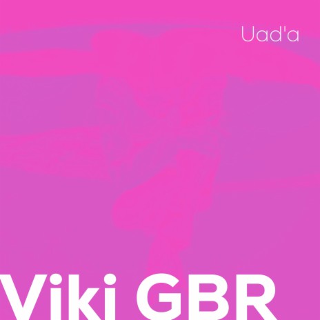 Viki GBR | Boomplay Music