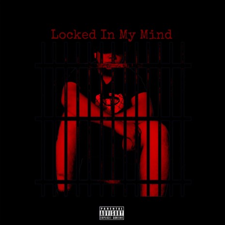 Locked In My Mind | Boomplay Music