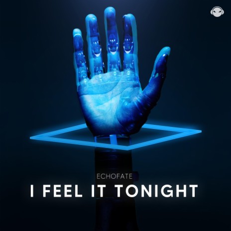 I Feel It Tonight | Boomplay Music