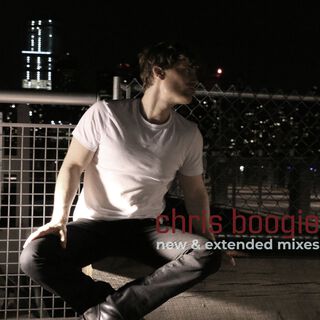 Chris Boogie (New & Extended Mixes)