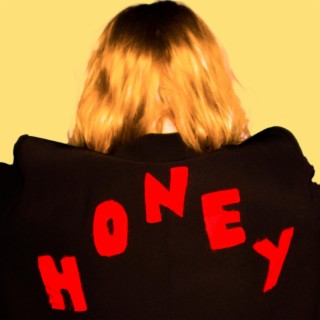 Honey lyrics | Boomplay Music