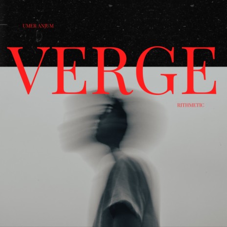 Verge ft. Rithmetic | Boomplay Music