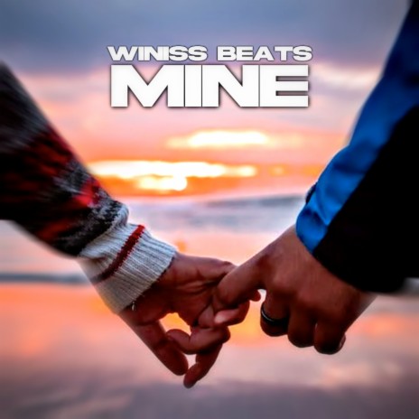 Mine | Boomplay Music