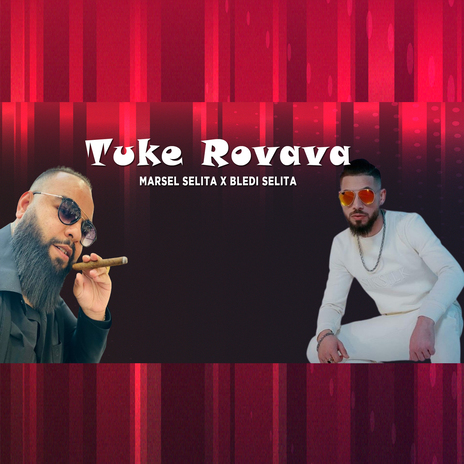 Tuke Rovava ft. Marsel | Boomplay Music