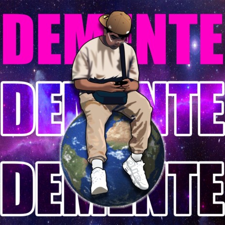 Demente | Boomplay Music