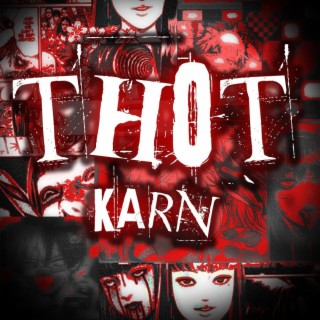 THOT ft. GNLUV lyrics | Boomplay Music