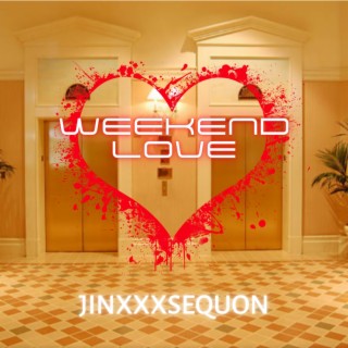 Weekend Love