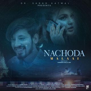 Nachoda Malai