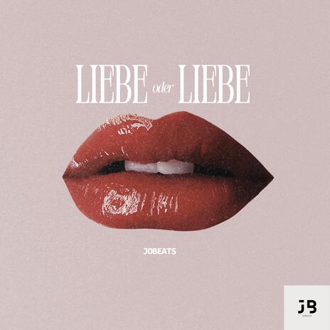 Liebe oder Liebe | Boomplay Music