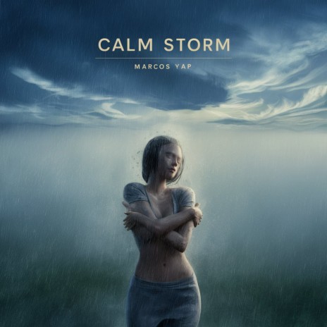 Calm Storm | Boomplay Music