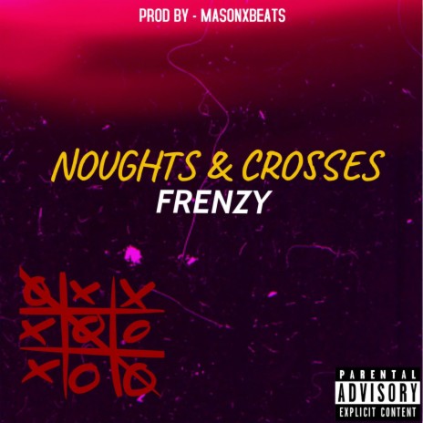 Noughts & Crosses | Boomplay Music