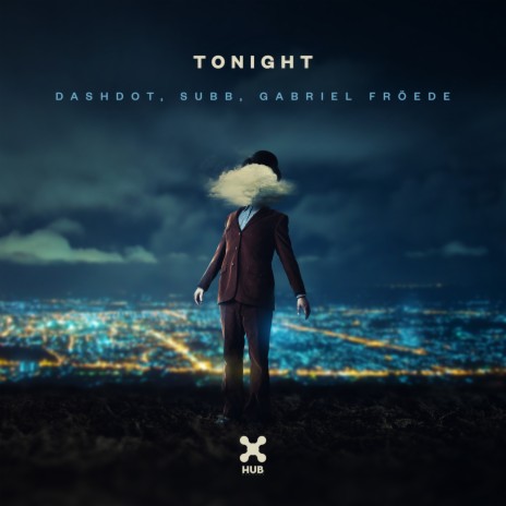 Tonight (Extended) ft. Gabriel Froede & SUBB | Boomplay Music