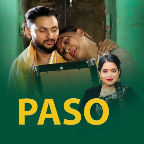 Paso ft. Shanti Shree Pariyar & Hari Birahi | Boomplay Music