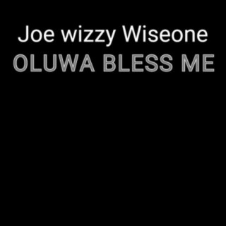 Joe wizzy Wiseone