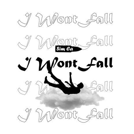 I won't fall