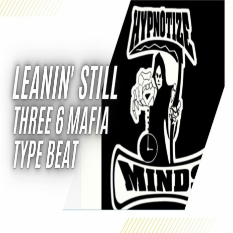 Leanin' Still | Boomplay Music