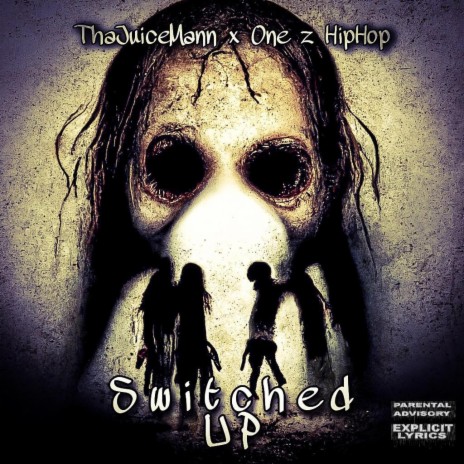 Switched Up ft. OneZ HipHop | Boomplay Music