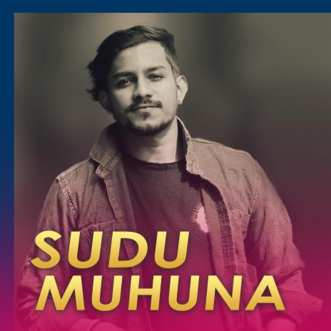 Sudu Muhuna | Boomplay Music