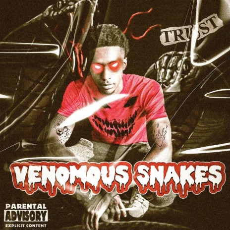 Venomous Snakes | Boomplay Music