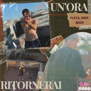 Un'ora / Ritornerai