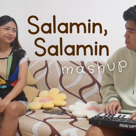 Salamin Salamin Mashup ft. Shannen Uy | Boomplay Music