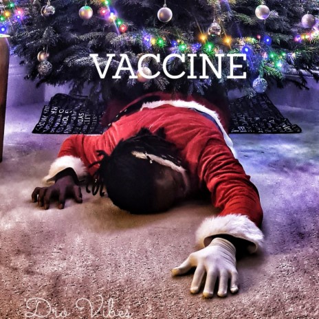 Vaccine | Boomplay Music