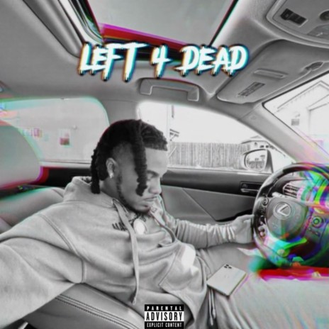 Left 4 Dead | Boomplay Music