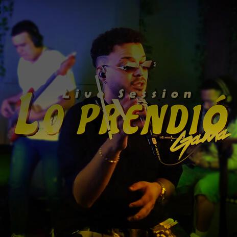 Lo Prendió (Live) | Boomplay Music